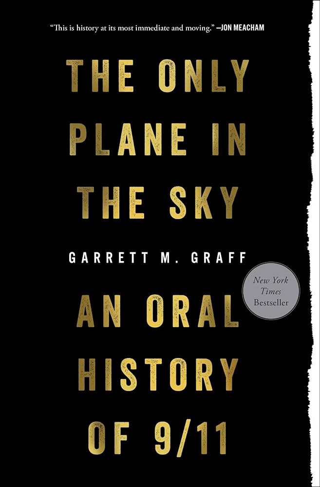 Garrett M. Graff - The Only Plane in the Sky Audiobook