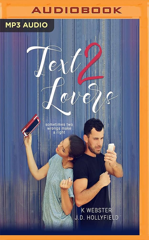J.D. Hollyfield - Text 2 Lovers Audiobook