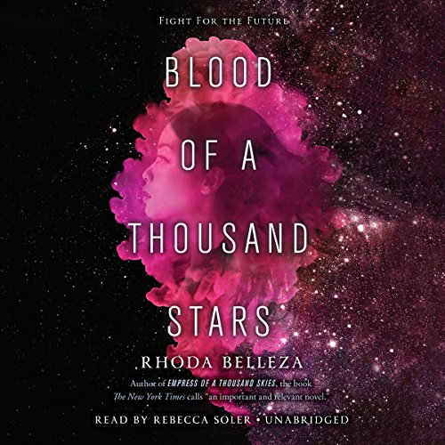 Rhoda Belleza - Blood of a Thousand Stars Audiobook