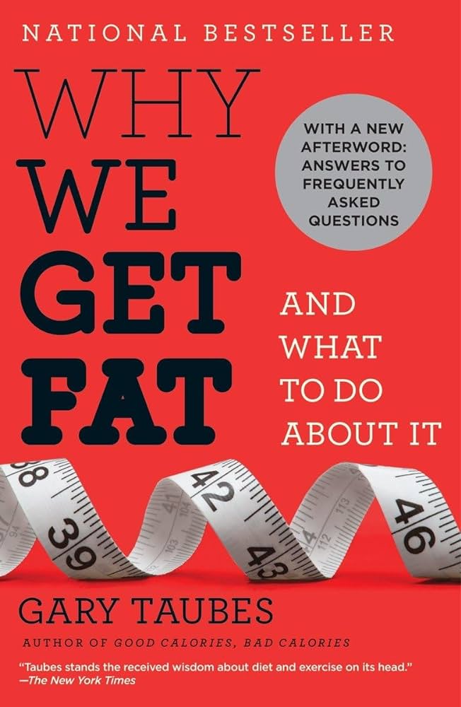Gary Taubes - Why We Get Fat: And What to Do About It Audiobook