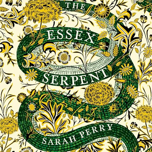 Sarah Perry - The Essex Serpent Audiobook