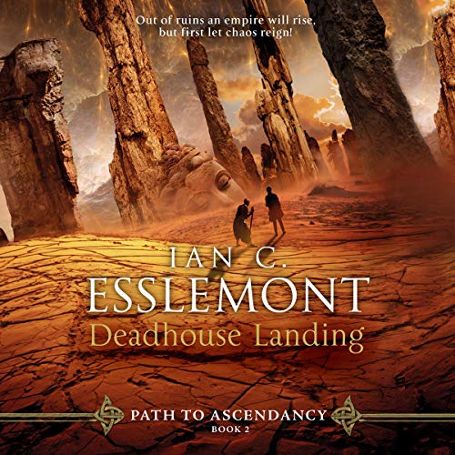 Deadhouse Landing Audiobook - Ian C. Esslemont