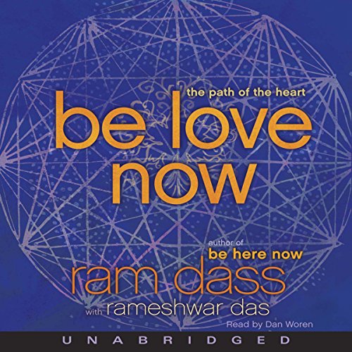 Ram Dass - Be Here Now Audiobook