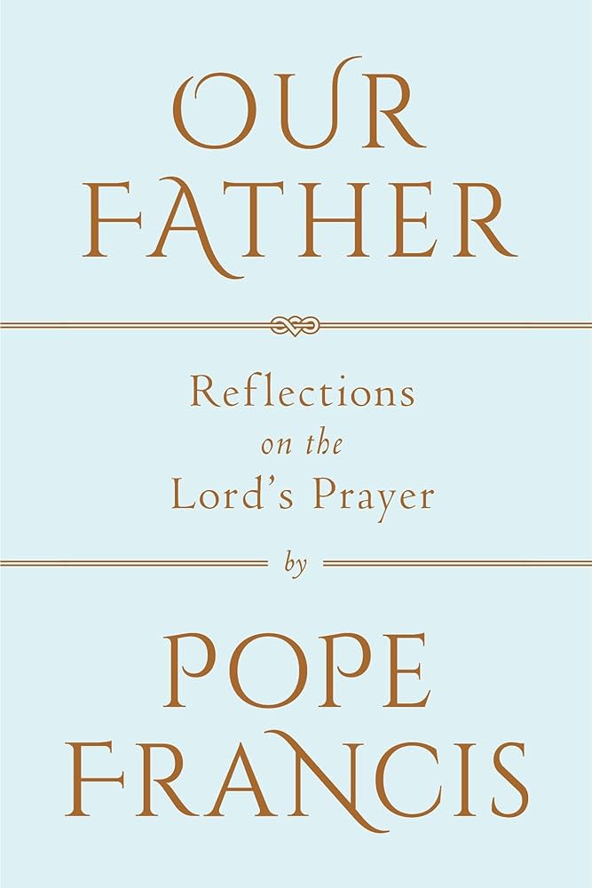 Pope Francis - Our Father Audiobook
