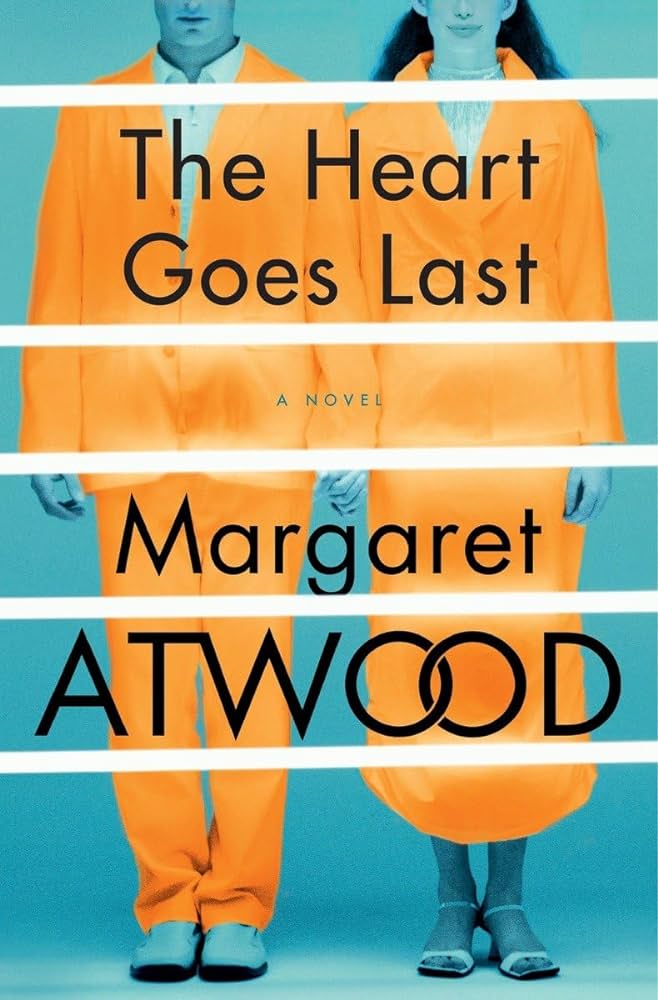 Margaret Atwood - The Heart Goes Last Audiobook