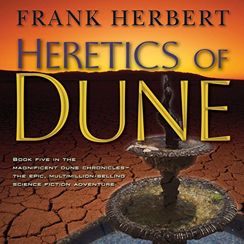 Frank Herbert - Heretics of Dune Audiobook