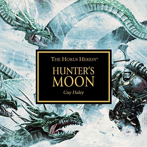 Warhammer 40K - Hunters-Moon Audiobook