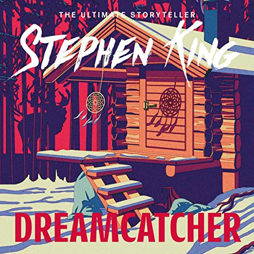 Stephen King - Dreamcatcher Audiobook