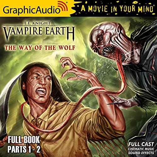 E.E. Knight - Way of the Wolf Audiobook