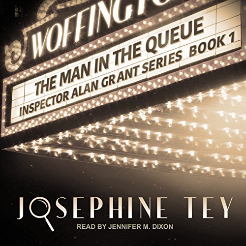 Josephine Tey - Man in the Queue Audiobook