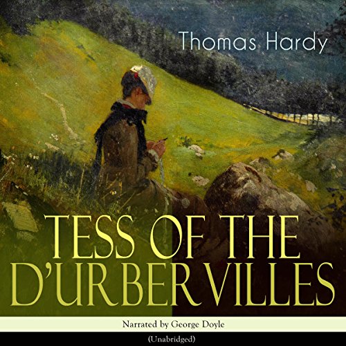 Thomas Hardy - Tess of the D'Urbervilles Audiobook