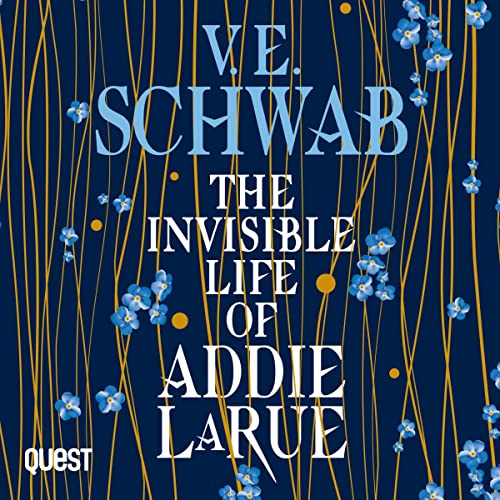 V. E. Schwab - The Invisible Life of Addie Larue Audiobook