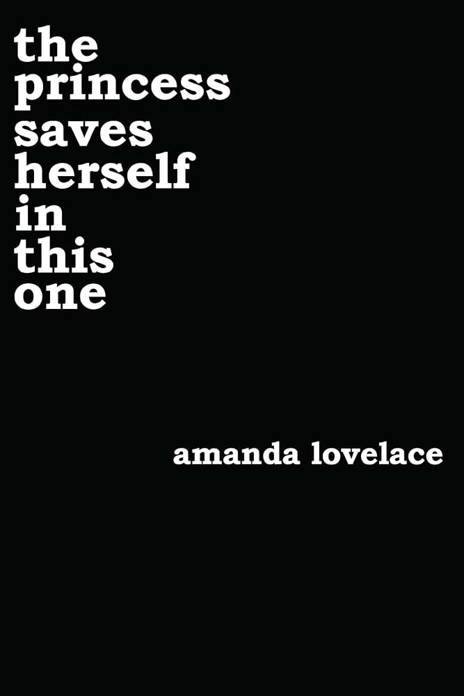 Amanda Lovelace - The Princess Saves Herself in This One Audiobook
