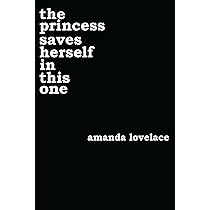 Amanda Lovelace - The Princess Saves Herself in This One Audiobook