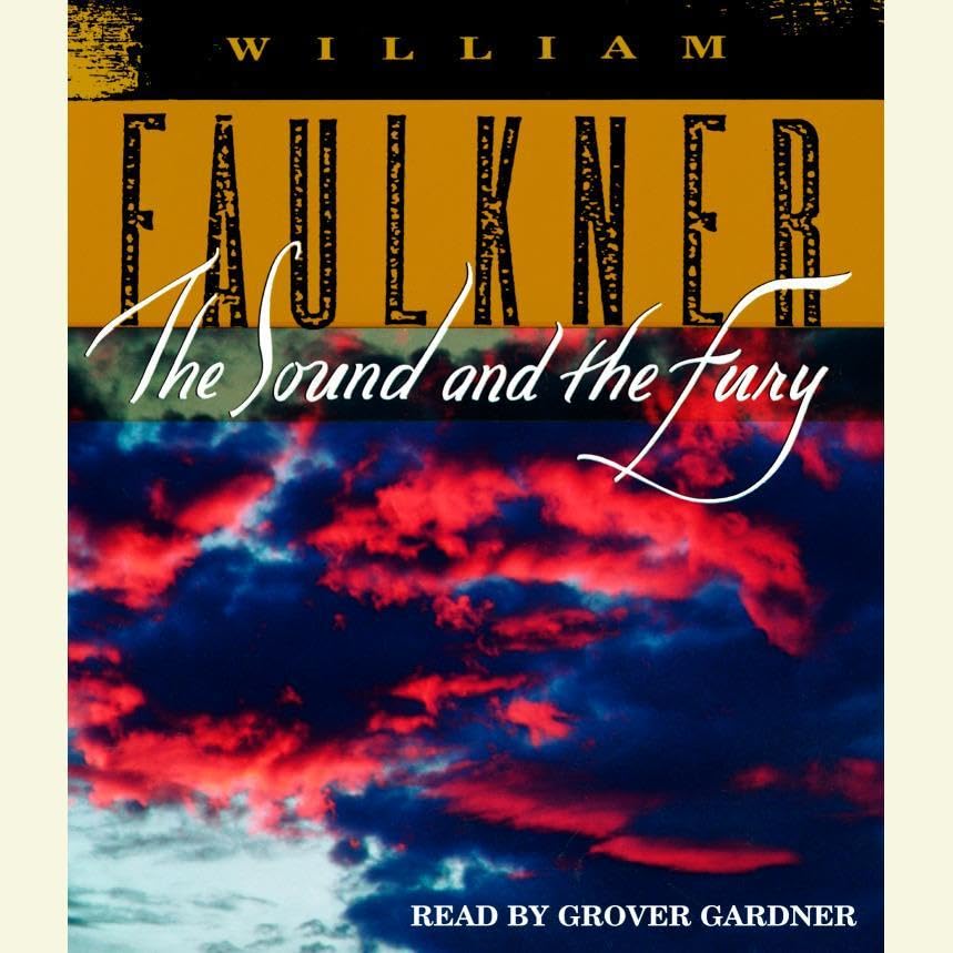 William Faulkner - The Sound And the Fury Audiobook