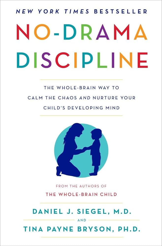 Daniel J. Siegel - No-Drama Discipline Audiobook