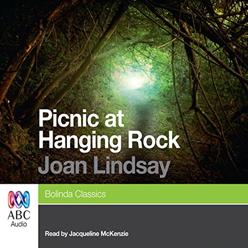 Joan Lindsay - Picnic at Hanging Rock Audiobook