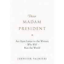 Jennifer Palmieri - Dear Madam President Audiobook