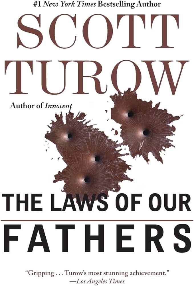Scott Turow - The Laws of Our Fathers Audiobook