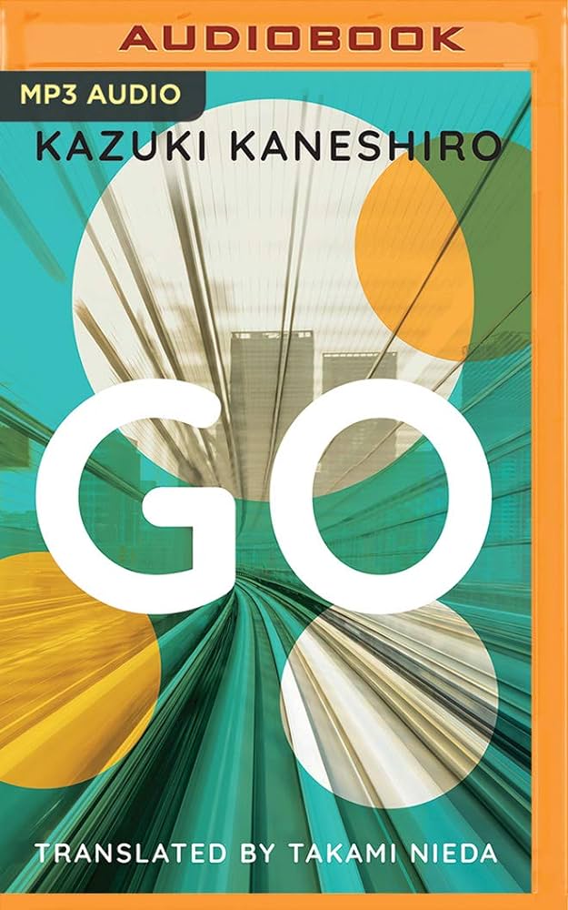 Kazuki Kaneshiro - Go Audiobook