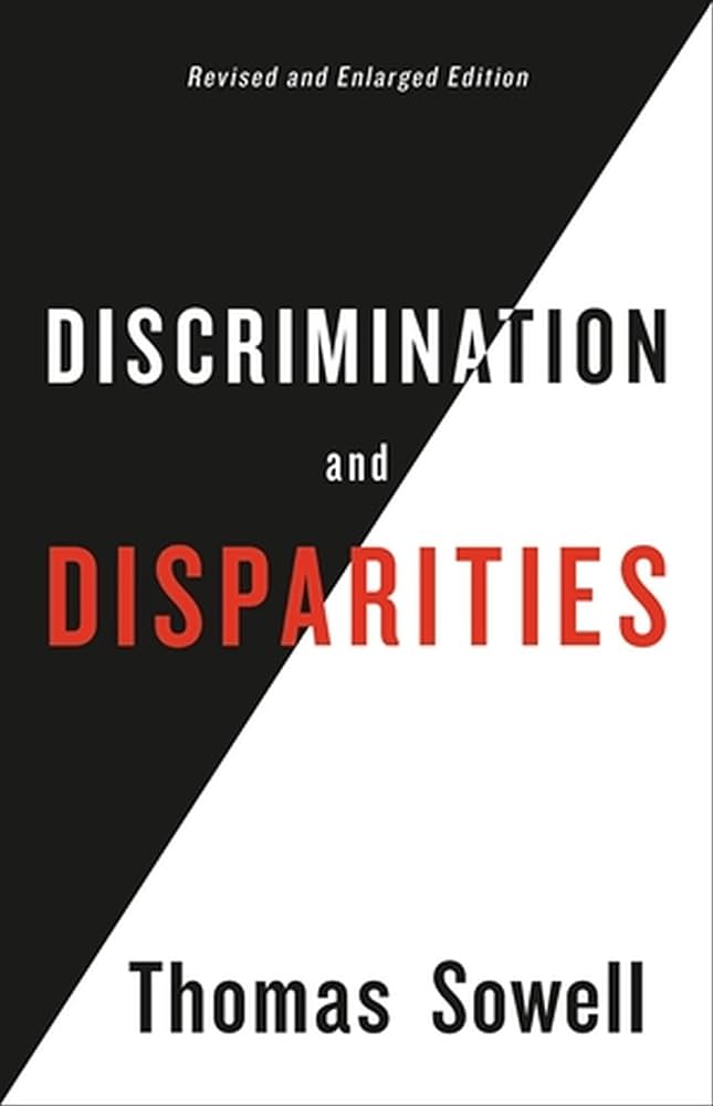 Thomas Sowell - Discrimination And Disparities Audiobook