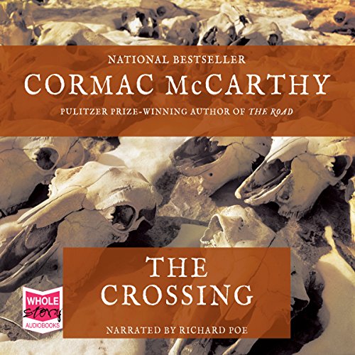 The Crossing Audiobook - Cormac Mccarthy