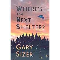 Gary Sizer - Where'S the Next Shelter? Audiobook