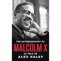 The Autobiography of Malcolm X Audiobook - Malcolm X, Alex Haley, Attallah Shabazz (As Told to Alex Haley)