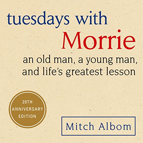Mitch Albom - Tuesdays With Morrie Audiobook