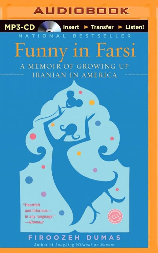 Firoozeh Dumas - Funny in Farsi Audiobook