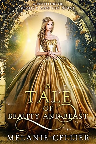 Melanie Cellier - A Tale of Beauty And Beast Audiobook