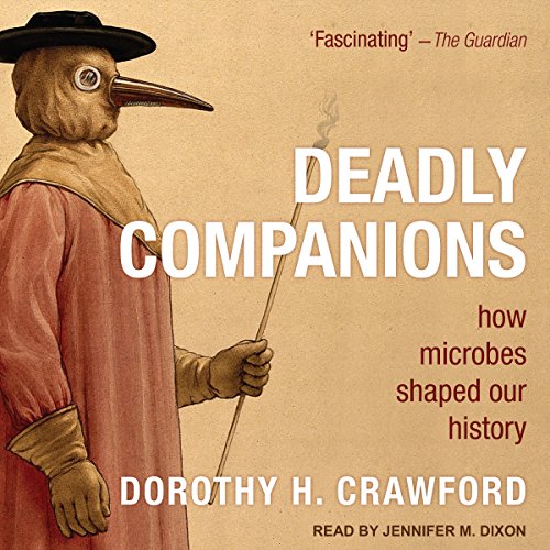 Dorothy H. Crawford - Deadly Companions Audiobook
