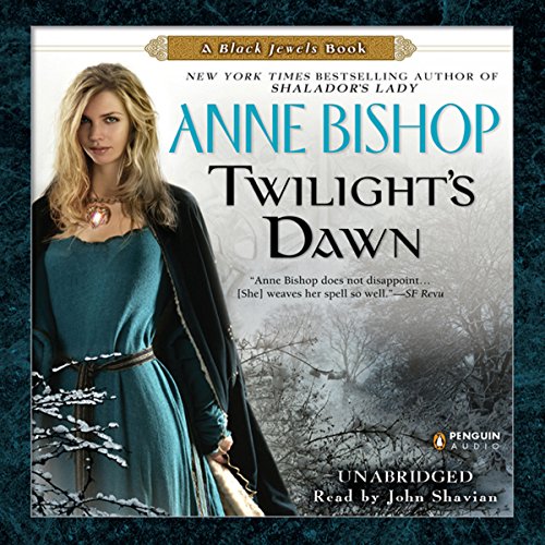 Anne Bishop - Twilight'S Dawn Audiobook