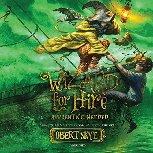 Obert Skye - Wizard for Hire Audiobook