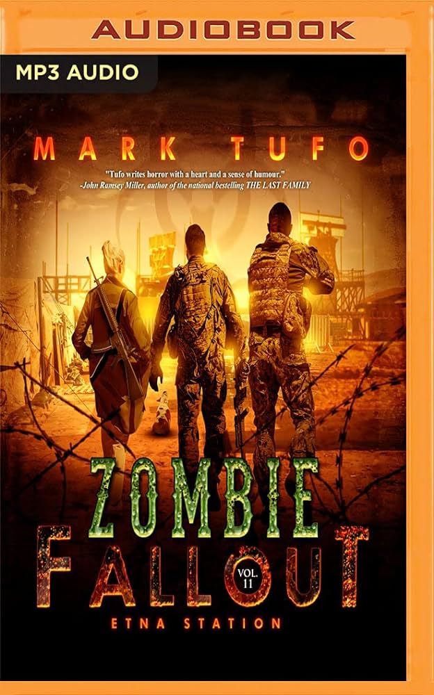 Mark Tufo - Etna Station Audiobook