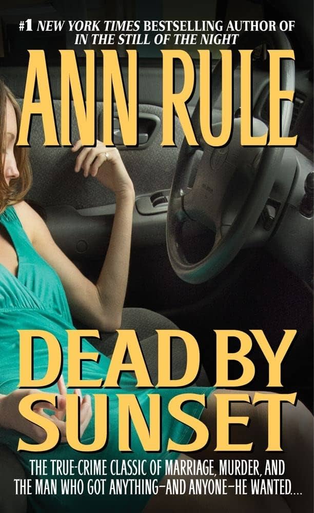Ann Rule - Dead by Sunset Audiobook