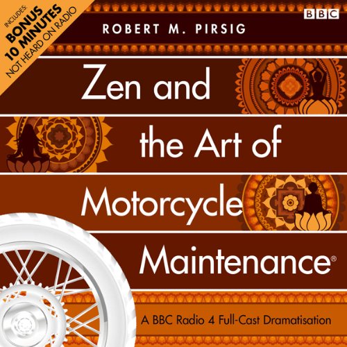 Robert M Pirsig - Zen And the Art of Motorcycle Maintenance Audiobook