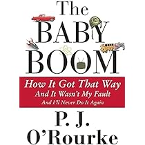 P. J. O'Rourke - The Baby Boom Audiobook