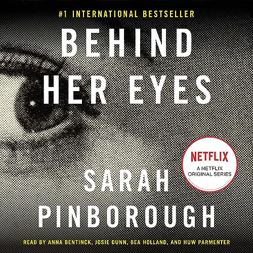 Sarah Pinborough - Behind Her Eyes Audiobook