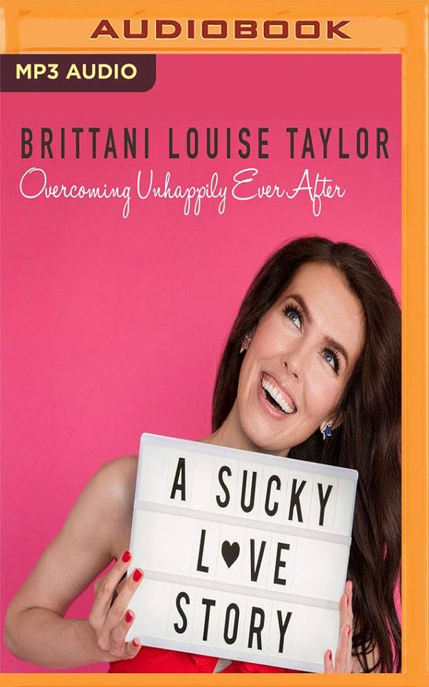 Brittani Louise Taylor - A Sucky Love Story Audiobook