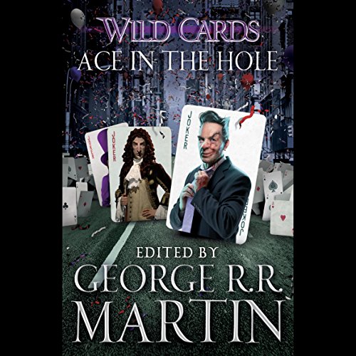 George R. R. Martin - Ace in the Hole Audiobook