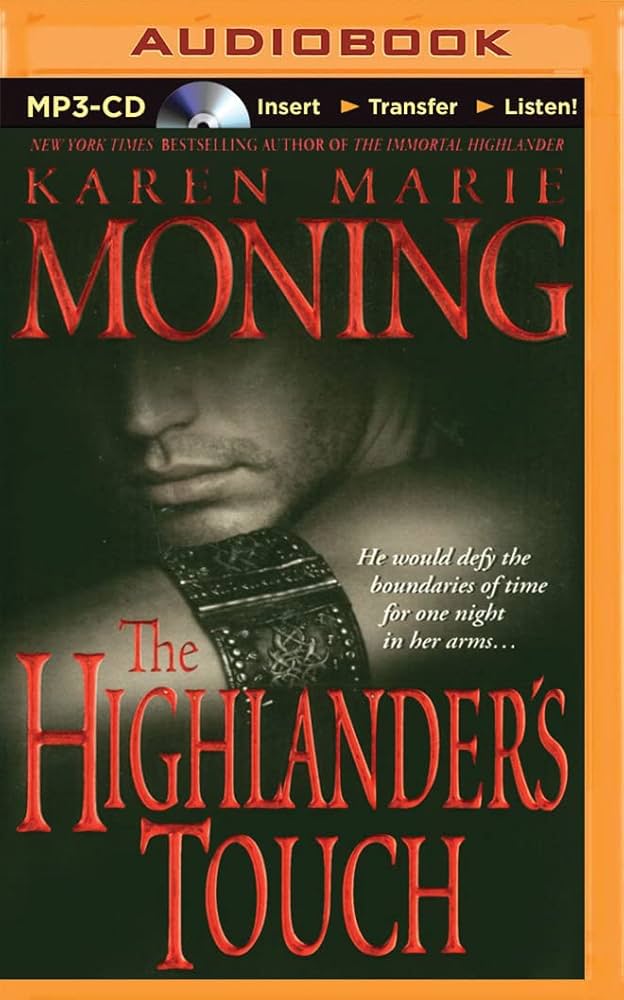 Karen Marie Moning - The Highlander'S Touch Audiobook