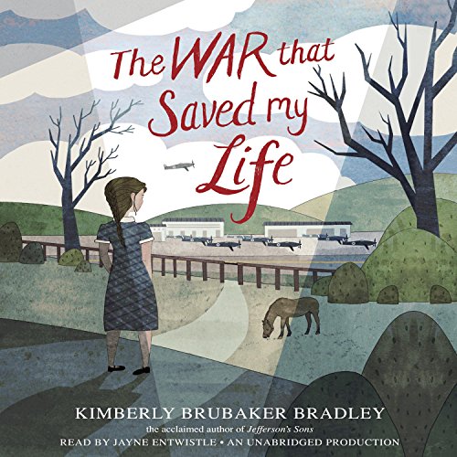Kimberly Brubaker Bradley - The War That Saved My Life Audiobook