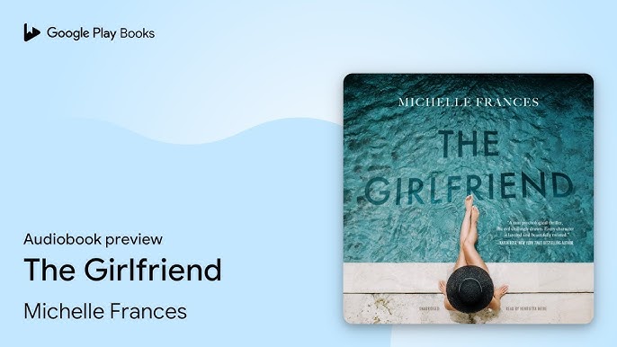 Michelle Frances - Girlfriend Audiobook