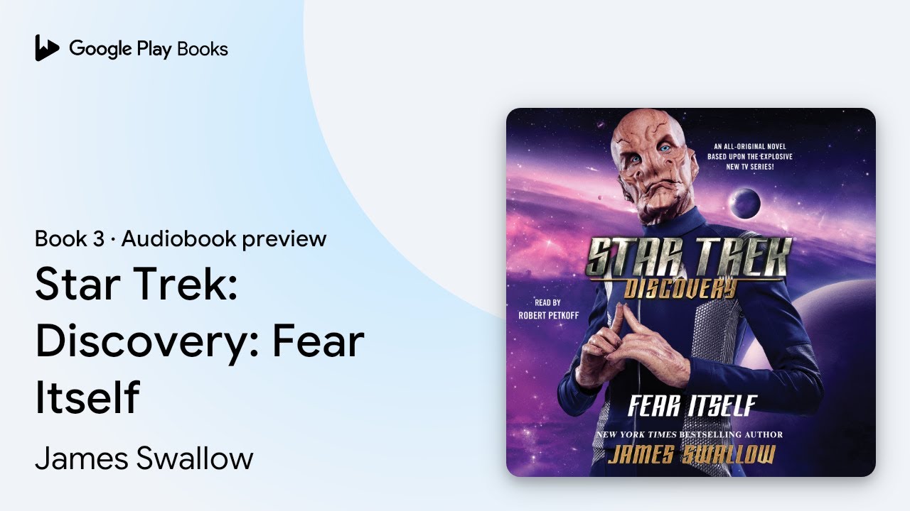 James Swallow - Star Trek Audiobook (Discovery Fear Itself)  