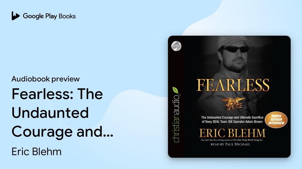 Eric Blehm - Fearless Audiobook