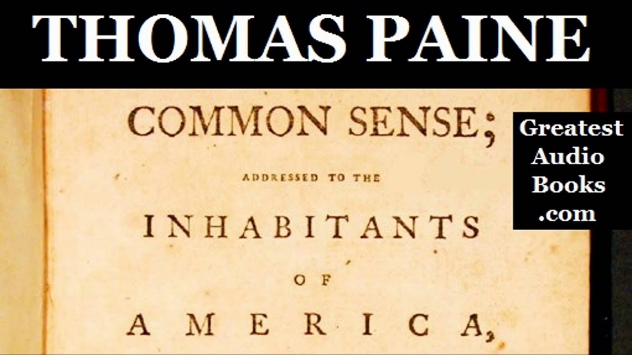 Thomas Paine - Common Sense Audiobook