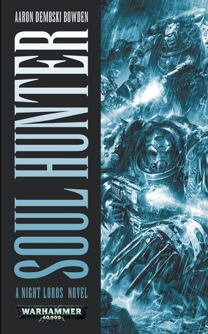 Aaron Dembski-Bowden - Soul Hunter Audiobook