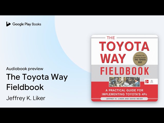 Jeffrey K. Liker - The Toyota Way Audiobook