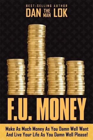 Dan Lok - F.U. Money Audiobook